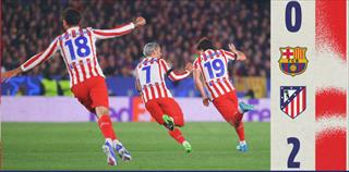 马德里竞技客场告捷，欧冠首回合力压巴塞罗那