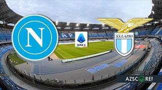 意甲焦点战前瞻：那不勒斯主场迎战拉齐奥